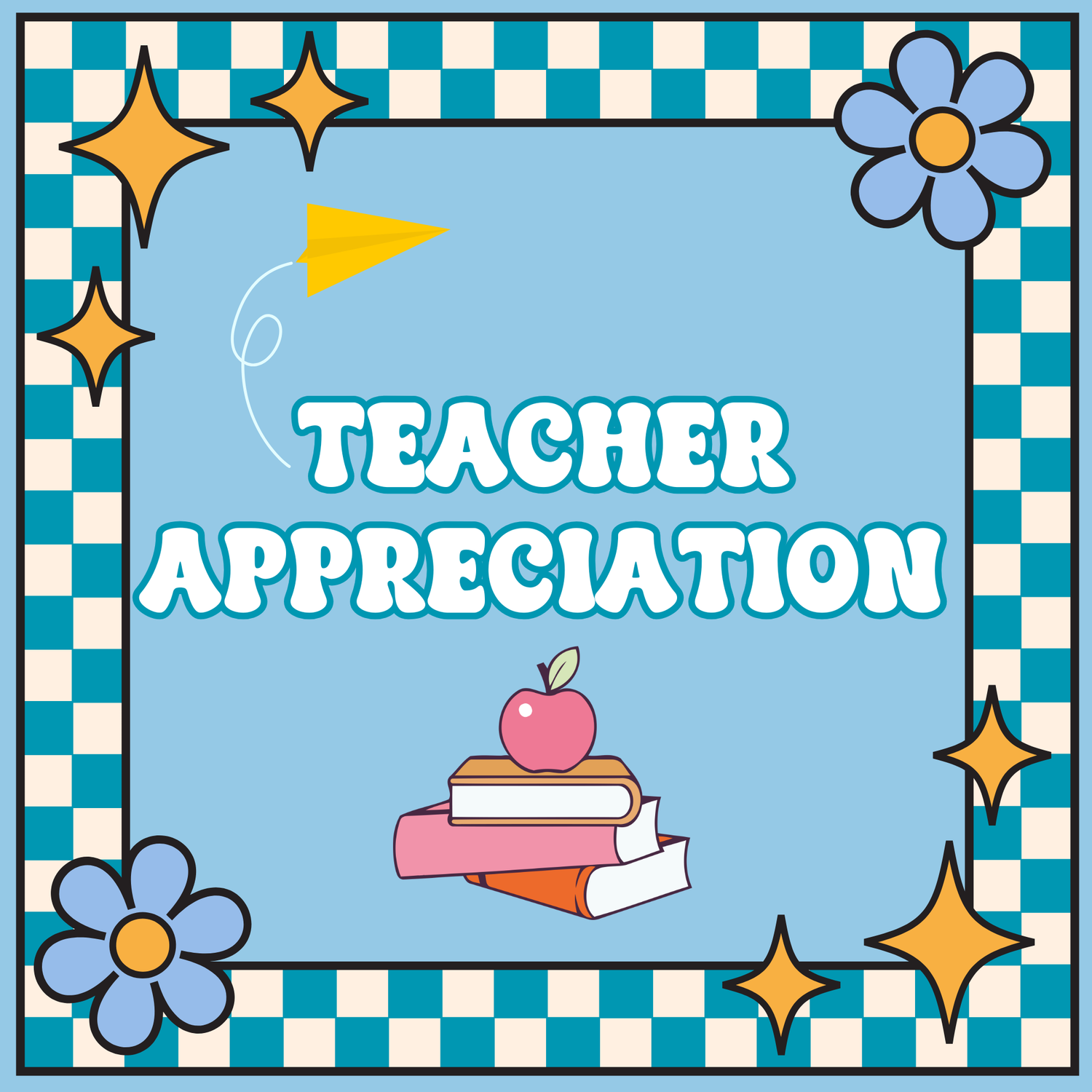 Teacher Appreciation