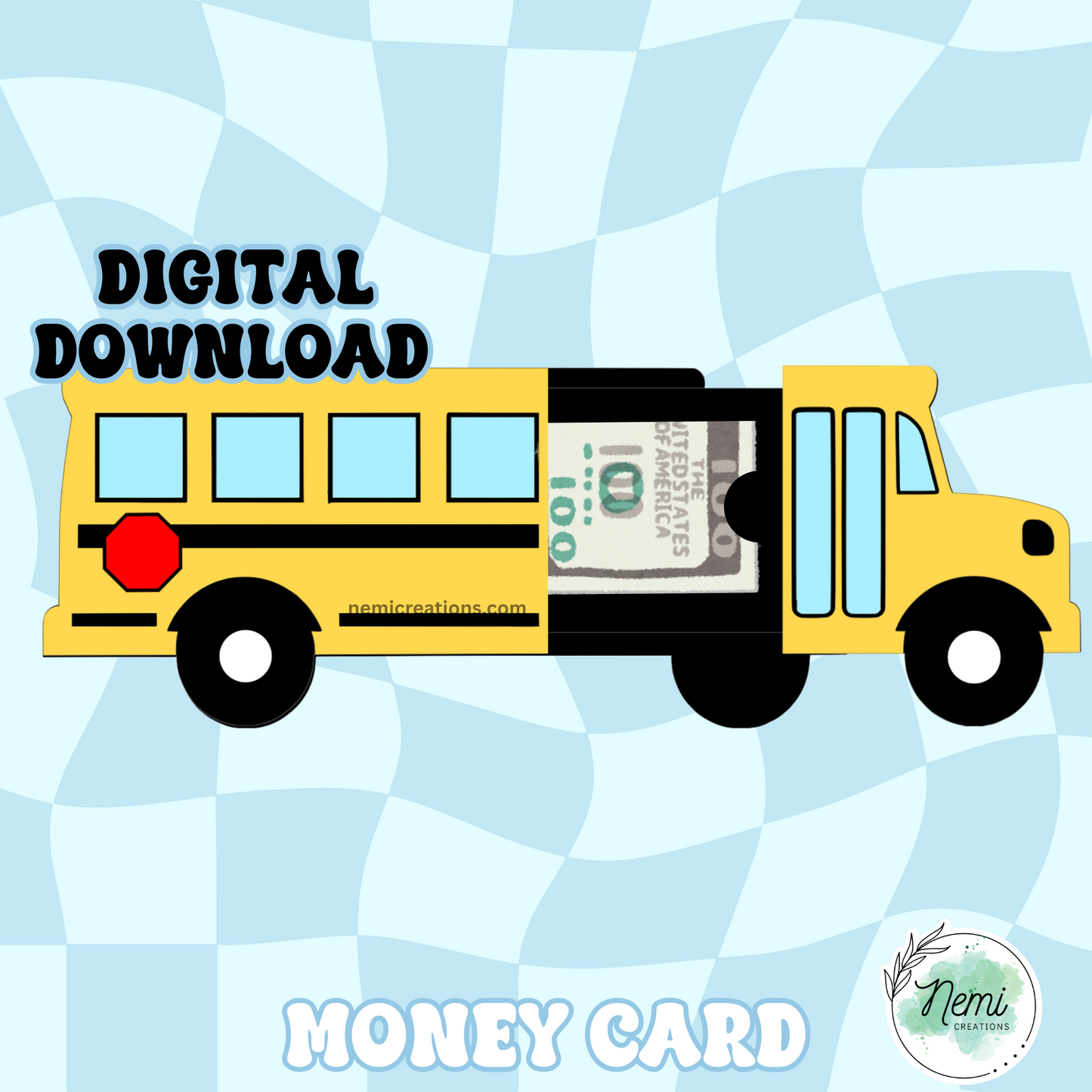 School Bus Money Card DIGITAL SVG FILES