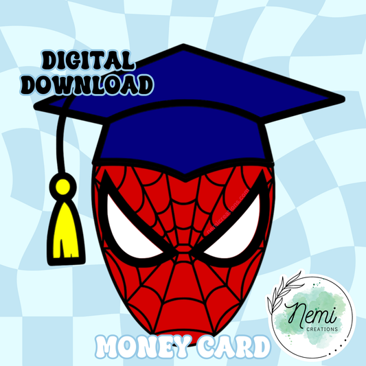 Superhero Spider Grad Money Card DIGITAL SVG FILES