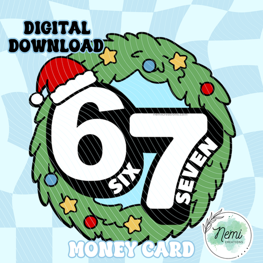 Six Seven Money Card DIGITAL SVG FILES
