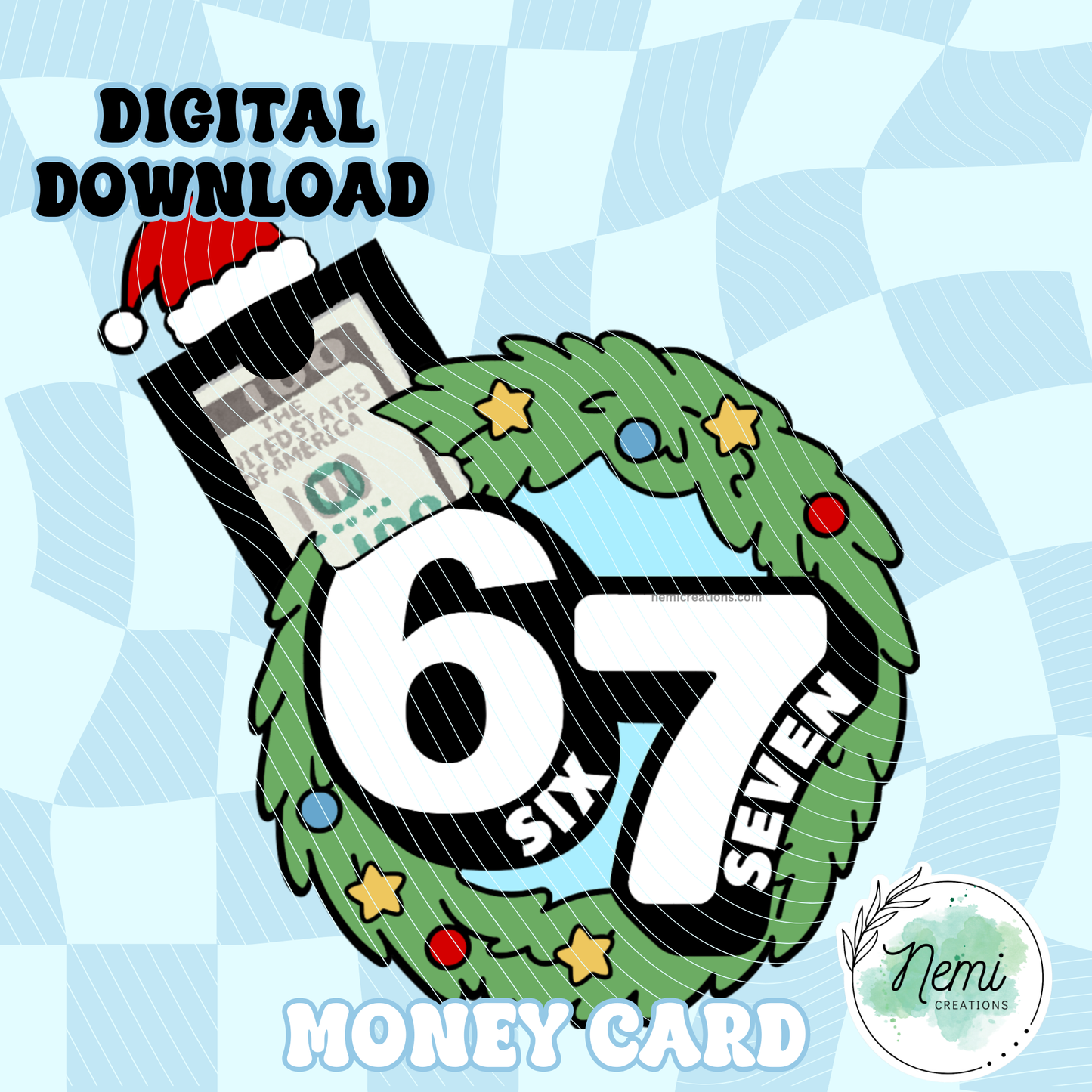 Six Seven Money Card DIGITAL SVG FILES