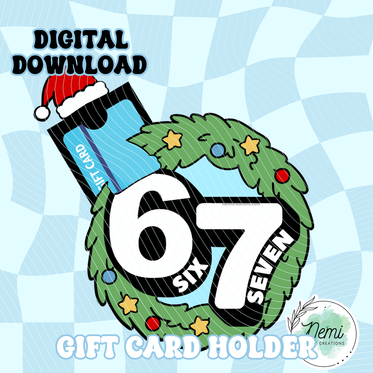 Six Seven Money Card DIGITAL SVG FILES