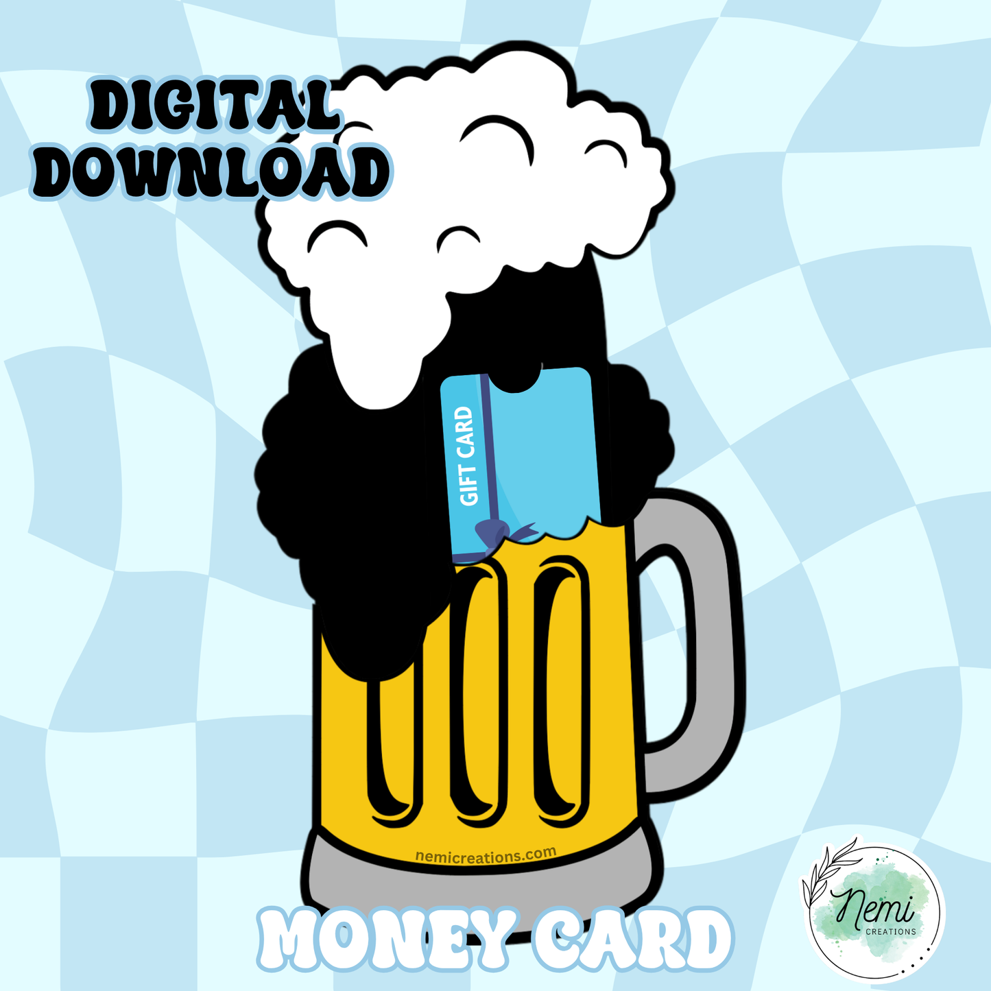 Beer Mug Money Card DIGITAL SVG FILES