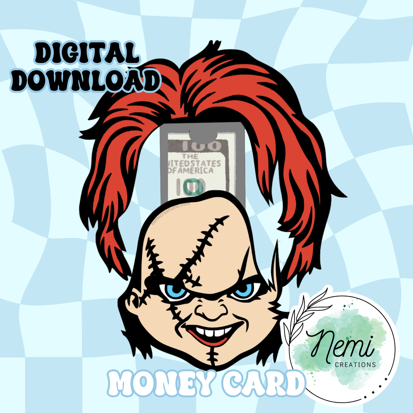 Chucky Money Card DIGITAL SVG FILES