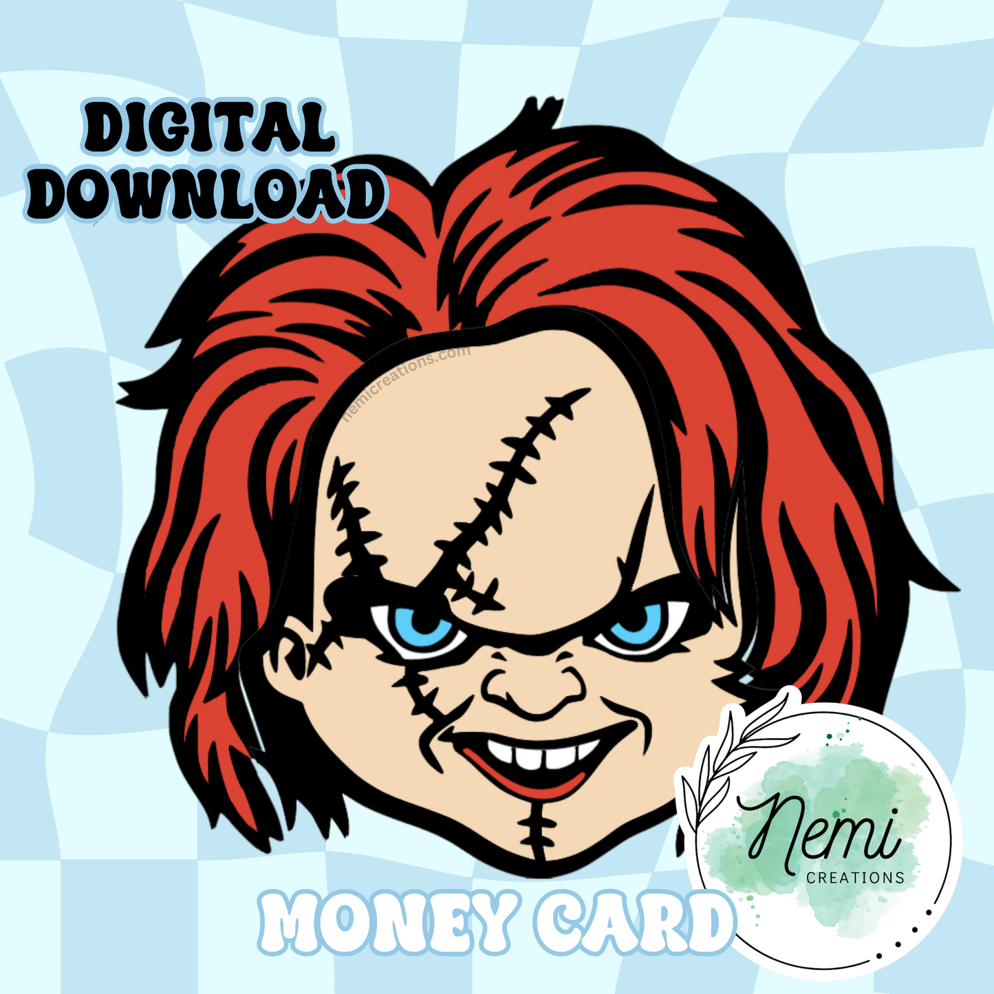 Chucky Money Card DIGITAL SVG FILES
