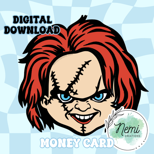 Chucky Money Card DIGITAL SVG FILES